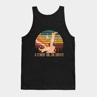 A Country Girl Can Survive Funny Boot Cowgirl Tank Top